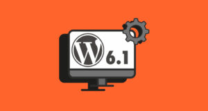 Come funziona WordPress 6.1