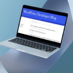 WordPress Developer Blog: ecco perché dovresti seguirlo