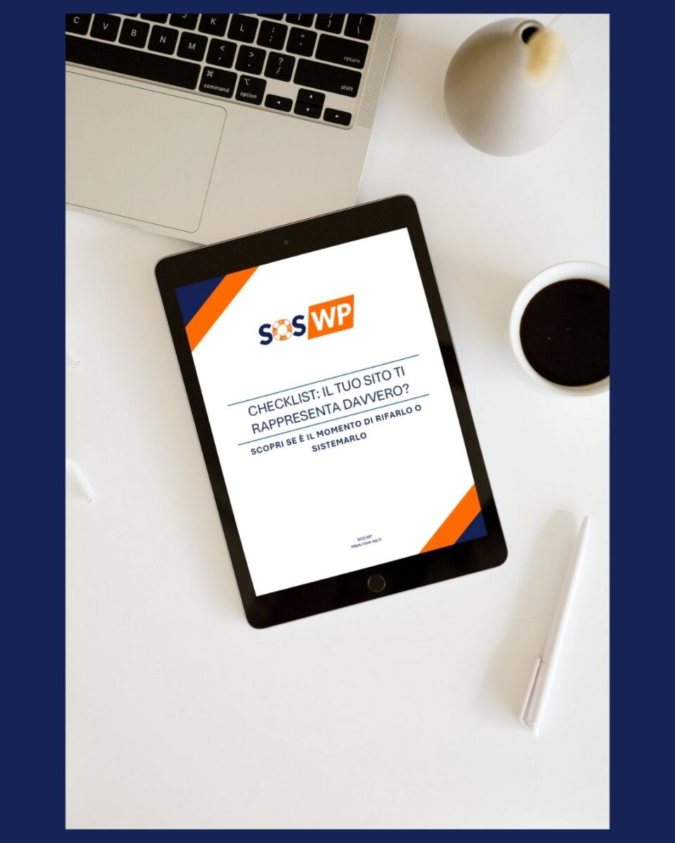 Scarica la checklist e scopri se il tuo sito ti rappresenta