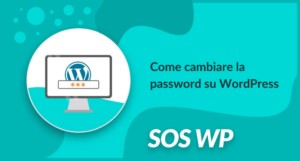 Come cambiare la password su WordPress