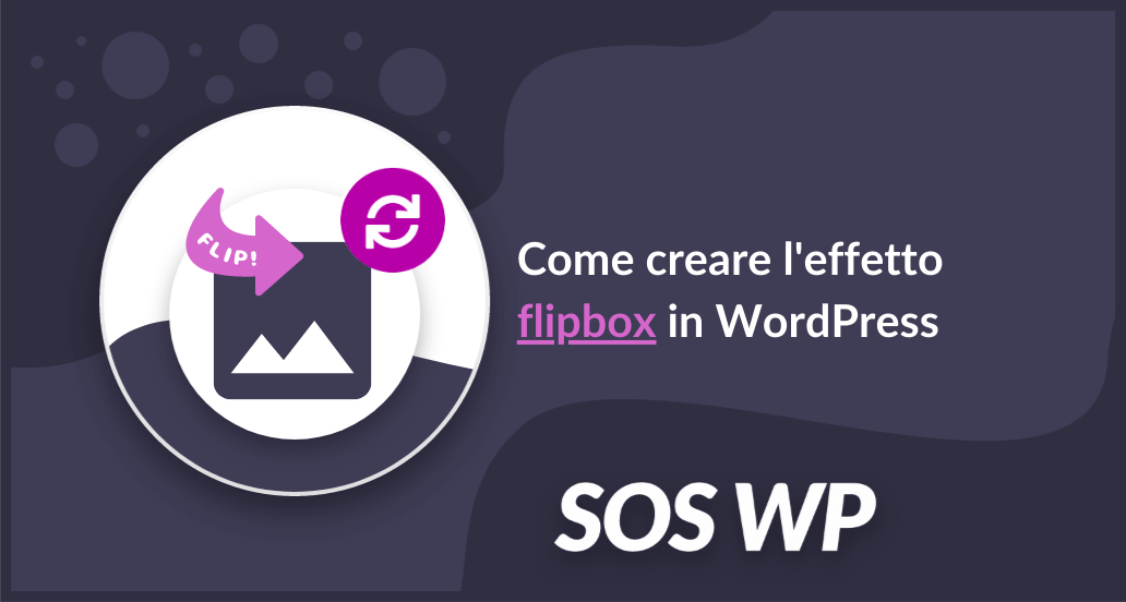 Come creare l'effetto flipbox in WordPress