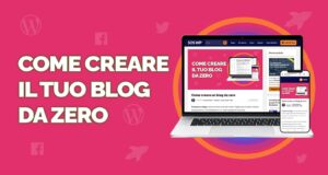 Come Creare un Blog da Zero