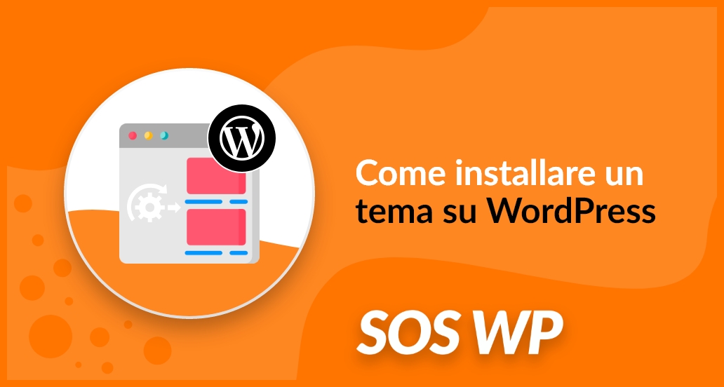 Come installare un tema su WordPress