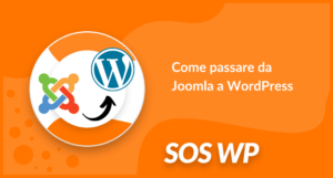 Come passare da Joomla a WordPress