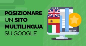 SEO Multilingua - Come posizionare un sito Multilingua su Google