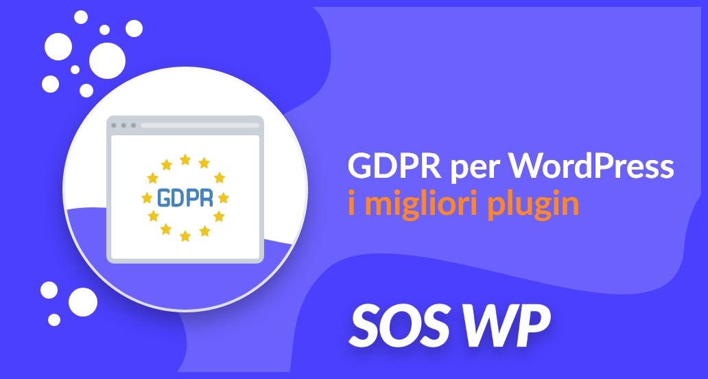 GDPR per WordPress: i migliori plugin
