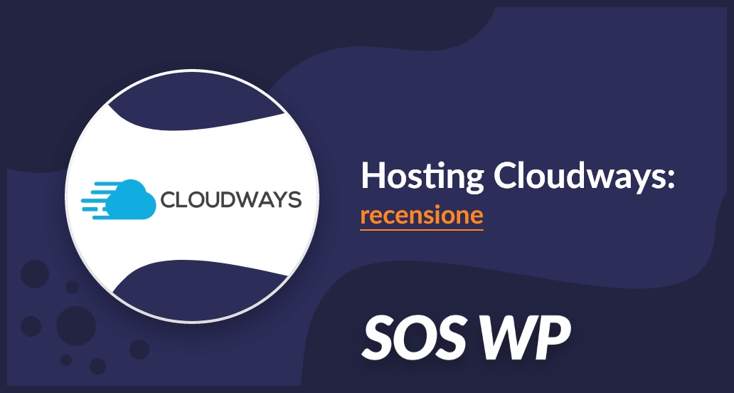 Hosting Cloudways recensione