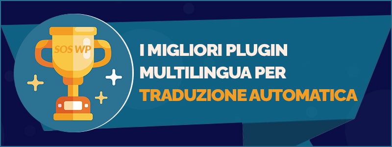 I migliori plugin WordPress multilingua - traduzione automatica