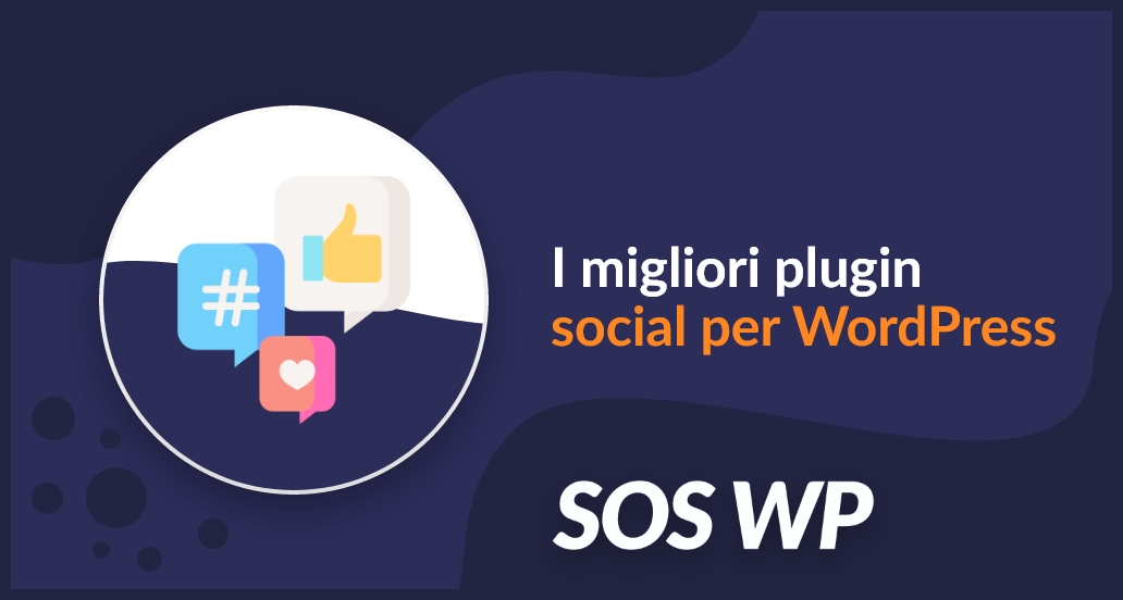 I migliori plugin social per WordPress