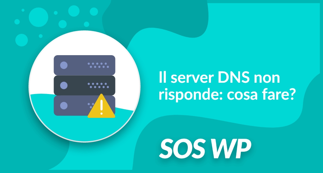 Il server DNS non risponde: cosa fare