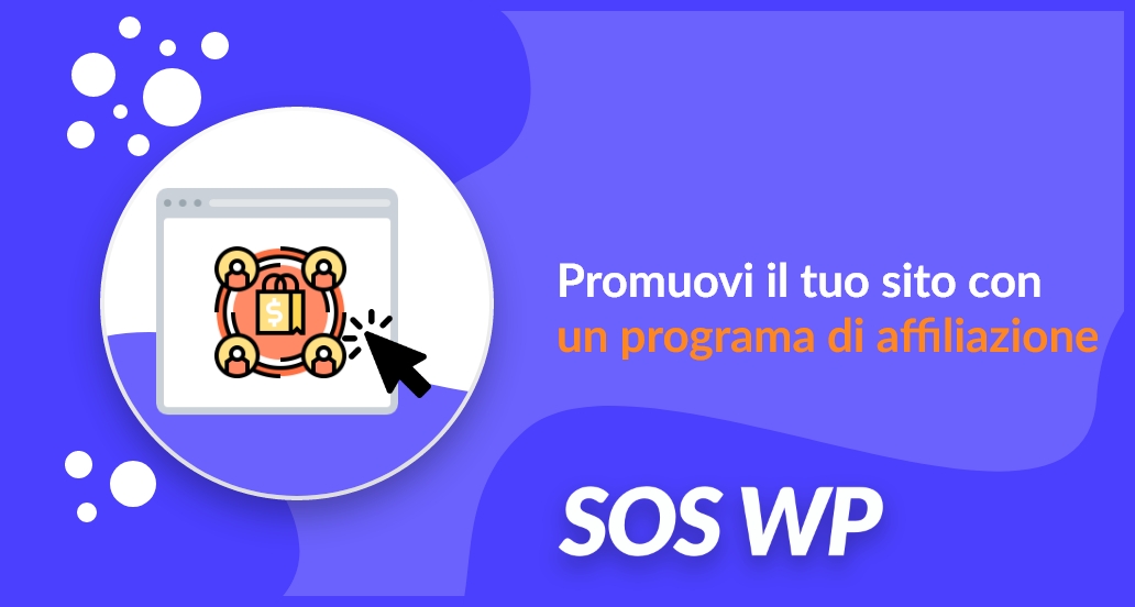 Promuovi il tuo sito con un programa di affiliazione
