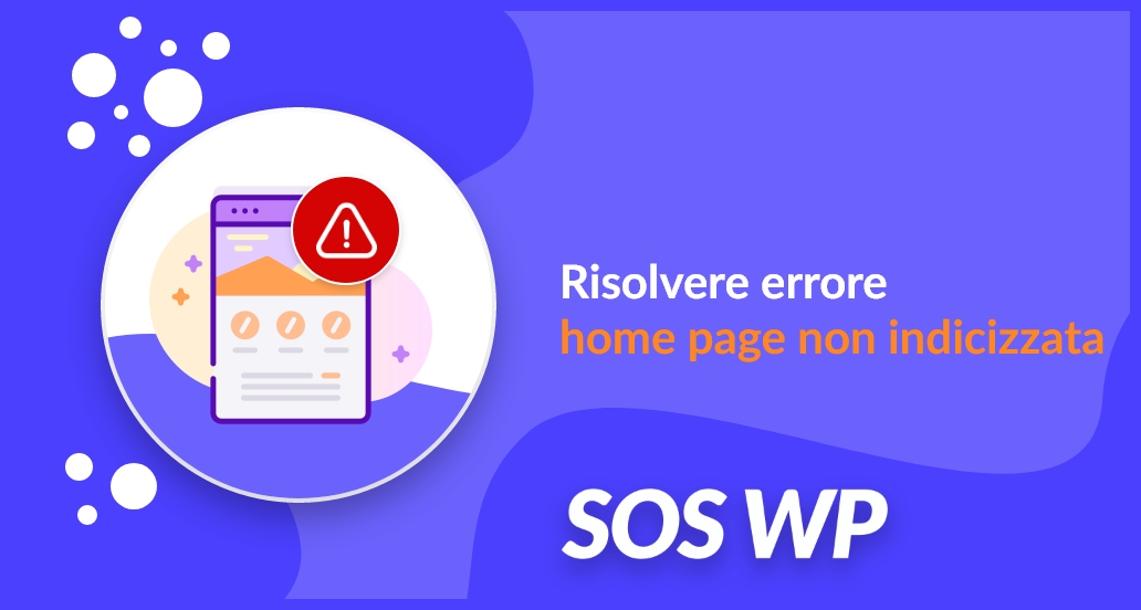 Risolvere errore home page non indicizzata