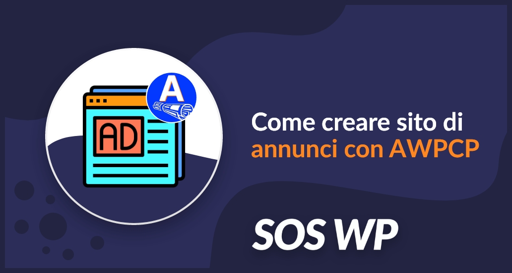 Come creare sito di annunci con AWPCP
