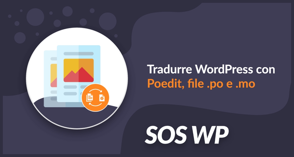 Tradurre Wordpress Con Poedit File Po E Mo