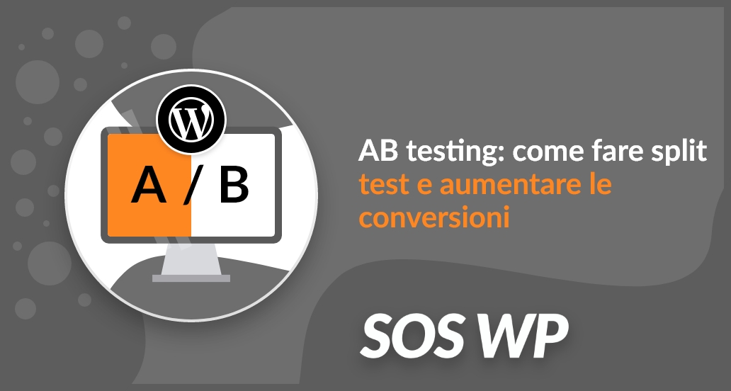 Come fare A/B testing su WordPress
