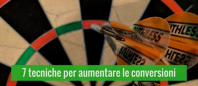 Come aumentare le conversioni