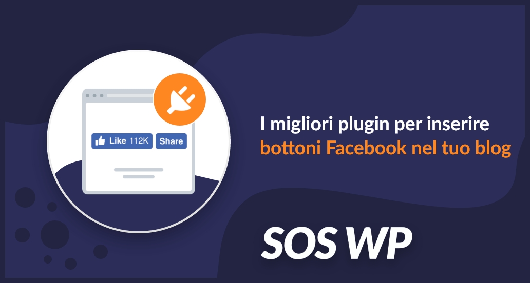 Plugin WordPress bottoni Facebook per blog