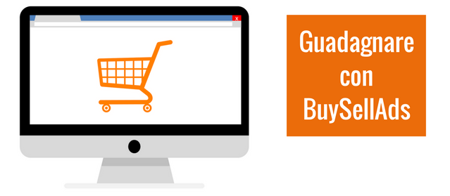 Come guadagnare con un blog usando BuySellAds