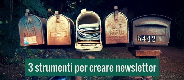 3 strumenti per mandare newsletter personalizzate