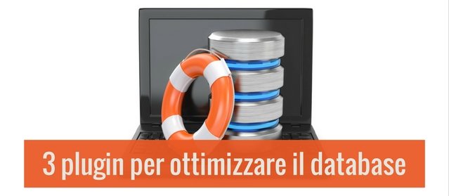 3 plugin per ottimizzare il database del tuo sito